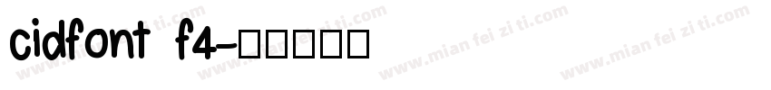 cidfont f4字体转换